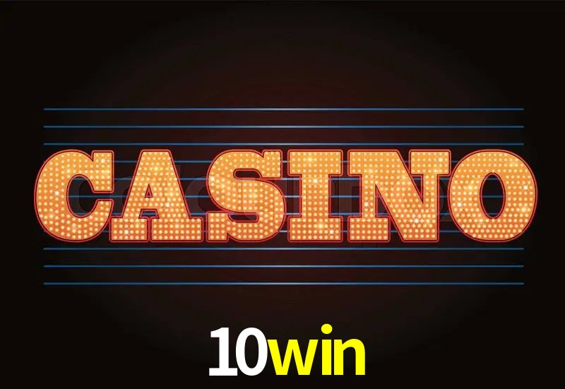 Recursos de Bônus 10win